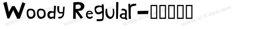 Woody Regular字体转换
